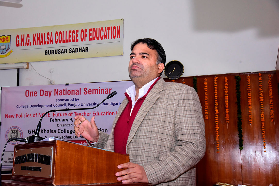 National  Seminar on New Policies of NCTE organized at G.H.G Khalsa College of Education, Gurusar Sadhar